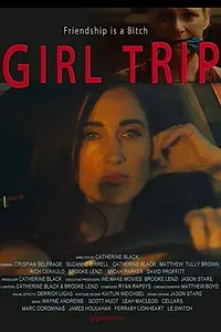 Главный постер фильма «Girl Trip (2018)»