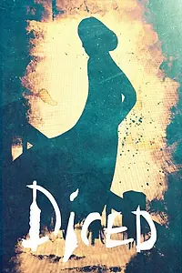 Постер к фильму «Diced (2016)»