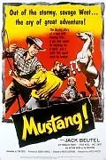 Постер к фильму «Мустанг! (1959)»