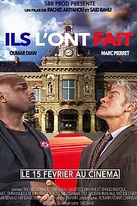 Постер к фильму «Ils l'ont fait (2015)»