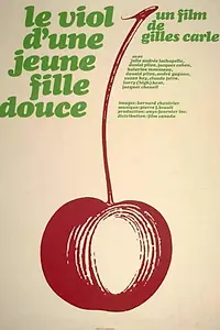Постер к фильму «Le viol d'une jeune fille douce (1968)»