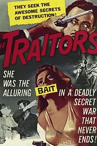 Постер к фильму «The Traitors (1962)»