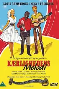 Постер к фильму «Kærlighedens melodi (1959)»