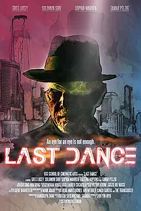 Постер к фильму «Last Dance (2017)»