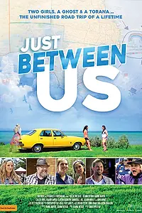 Постер к фильму «Just Between Us (2018)»