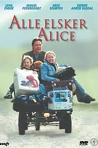 Главный постер фильма «Все любят Алису (2002)»