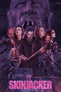 Постер к фильму «Skinjacker»