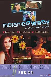 Постер к фильму «Индийский ковбой (2004)»