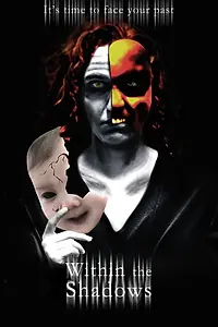 Постер к фильму «Within the Shadows»