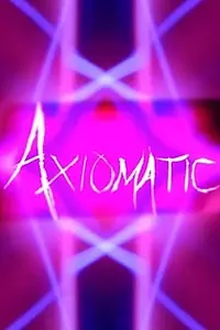 Постер к фильму «Axiomatic (2015)»