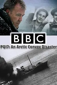 Постер к фильму «PQ-17: Катастрофа арктического конвоя (2014)»