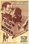 Главный постер фильма «Follow That Woman (1945)»