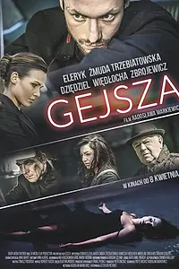 Постер к фильму «Gejsza (2016)»