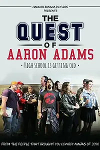 Главный постер фильма «The Quest of Aaron Adams (2015)»