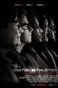 Постер к фильму «Digital Athletes: The Road to Seat League (2017)»