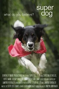 Постер к фильму «Super Dog (2015)»