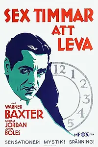 Постер к фильму «6 Hours to Live (1932)»