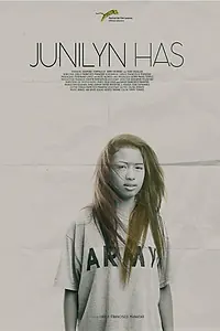 Постер к фильму «Junilyn Has (2015)»
