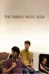 Постер к фильму «То, что мы видели (2017)»