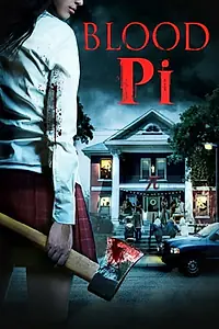 Главный постер фильма «Blood Pi (2020)»