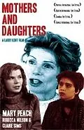 Постер к фильму «Mothers and Daughters (1993)»