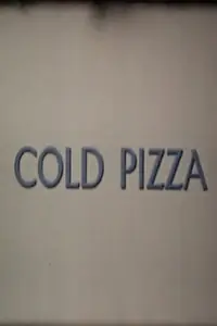 Постер к фильму «Cold Pizza (1972)»