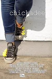Постер к фильму «Chickadee (2016)»