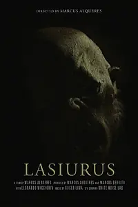 Постер к фильму «Lasiurus (2016)»