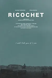 Постер к фильму «Ricochet (2019)»