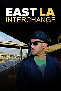 Постер к фильму «East LA Interchange (2015)»
