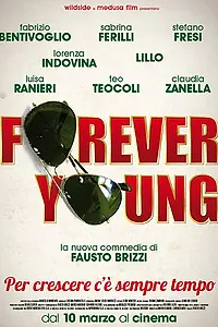Постер к фильму «Forever Young (2016)»