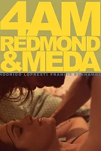 Постер к фильму «4am Redmond & Meda (2016)»