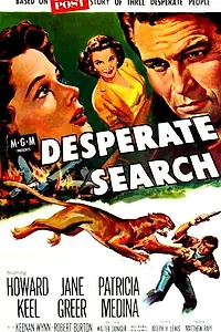 Главный постер фильма «Отчаянный поиск (1952)»