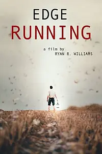 Постер к фильму «Edge Running (2001)»