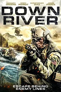 Постер к фильму «Down River (2018)»