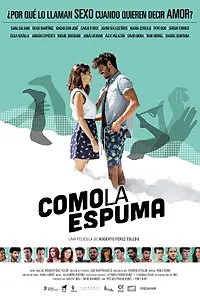 Постер к фильму «Как пена (2017)»