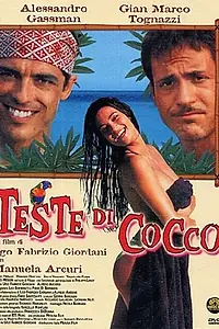 Постер к фильму «Teste di cocco (2000)»
