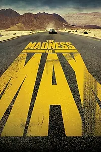 Главный постер фильма «The Madness of Max (2015)»