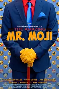 Главный постер фильма «The Amazing Mr. Moji (2016)»