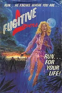 Постер к фильму «Fugitive Lovers (1975)»