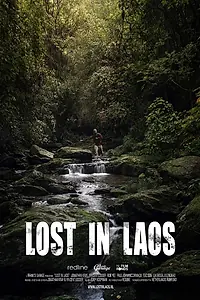 Постер к фильму «Lost in Laos (2015)»