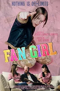 Постер к фильму «Fan Girl (2016)»