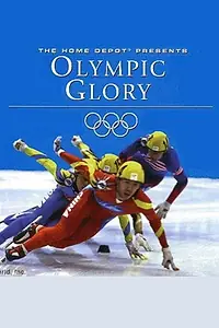 Постер к фильму «Olympic Glory (1999)»