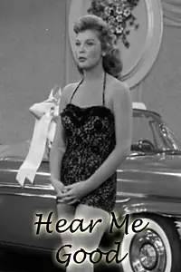 Постер к фильму «Hear Me Good (1957)»