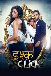Постер к фильму «Ishq Click (2016)»