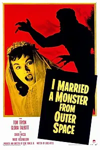 Постер к фильму «Я вышла замуж за монстра из космоса (1958)»