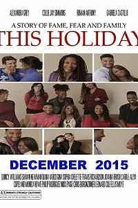 Постер к фильму «This Holiday (2015)»