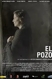 Постер к фильму «El pozo (2016)»