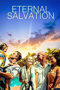 Главный постер фильма «Eternal Salvation (2016)»
