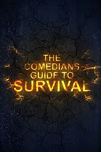 Главный постер фильма «The Comedian's Guide to Survival (2016)»
